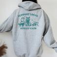 Support-Local-Street-Cat Vintage Raccoon Opossum Skunk Women's Hoodie Back Print Sport Grey