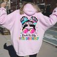 Bruh It's My 11Th Birthday 11 Year Old 11Th Birthday Girl Women Oversized Hoodie Back Print Light Pink