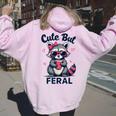 Cute But Feral Girl Summer Raccoon Funny Women Women's Hoodie Back Print Light Pink