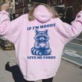 Raccoon Hoodie for Women - Humorous 'If I'm Moody, Give Me Foody' Light Pink