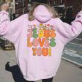 Toddler Jesus Loves You- Groovy Girls Christian Women Oversized Hoodie Back Print Light Pink