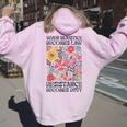 When Injustice Becomes Law Resistance Becomes Duty Floral Women Oversized Hoodie Back Print Light Pink