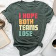I Hope Both Teams Lose American Football For Women Bella Canvas T-shirt Heather Forest I Hope Both Teams Lose American Football For Women Bella Canvas T-shirt Heather Forest