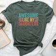 Awesome Like My Daughters Mom Dad Mother's Day Father's Day Bella Canvas T-shirt Heather Mauve