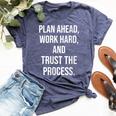 Plan Ahead Work Hard Trust The Process Gym Motivational Women's Heather T-Shirt Heather Navy