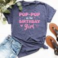 Pop-Pop Of The Birthday Pink Girl Matching Family Bella Canvas T-shirt Heather Navy