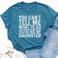 Saying Dad Mom Daughter Humor Father’S Day Bella Canvas T-shirt Heather Deep Teal