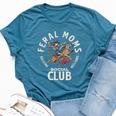 Retro Feral Moms Social Club Sarcastic Saying Mothers Bella Canvas T-shirt Heather Deep Teal