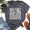 Saying Dad Mom Daughter Humor Father’S Day Bella Canvas T-shirt Heather Dark Grey