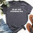 In My Hot Stepmom Era Mother's Day Stepmother Mom Life Bella Canvas T-shirt Heather Dark Grey