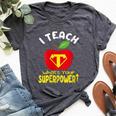 I Teach What's Your Superpower Superhero Teacher Women's Heather T-Shirt Heather Dark Grey