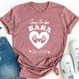 Soon To Be Nana 2025 First Time Mom Pregnancy Bella Canvas T-shirt Heather Dark Grey