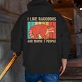 Raccoon For Men Women Raccoon Lover Introvert Men Zip Up Hoodie Back Print