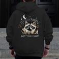 It's Called Trash Can Not Trash Cannot Funny Racoon Men Zip Up Hoodie Back Print