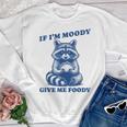 If I'm Moody Give Me Foody Meme Raccoon Trash Panda Youth Crewneck Sweatshirt