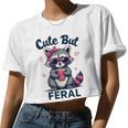 Raccoon Crop Top | Cute But Feral Summer Tee - Fun Women's Design