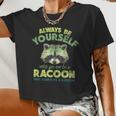Always Be A Raccoon Women's Crop Top | Whimsical Design