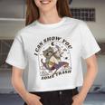 I Can Show You Some Trash Raccoon Possum Raccoon Tee Women Crop Top