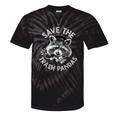 Save The Trash Pandas Raccoon Animal Lover Tie-Dye T-Shirts Black Tie-Dye