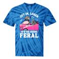 Get In Loser We’re Going Feral Tie-Dye T-Shirts - Meme Style Blue Tie-Dye