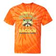 Always Be a Raccoon Tie-Dye T-Shirt | Fun Unisex Tee for Casual Days Orange Tie-Dye