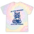 Moody Raccoon Tie-Dye Unisex T-Shirt | Fun Trash Panda Meme Hazy Rainbow Tie-Dye