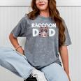 Raccoon Dad Mineral Wash T-Shirt - Fun Father's Day Gift Mineral Gray