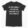 Fat Raccoon Spirit Animal Tee - Sarcastic Humor Unisex T-Shirt