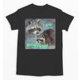 Sad Raccoon Unisex T-Shirt - Motivational Graphic Tee