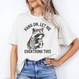 Raccoon Sarcastic Unisex T-Shirt - Funny Quote for Casual Wear
