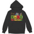 Black Prime Element Black History Month Periodic Table Hoodie