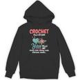 Crochet Yarn Fills My Days Yarn Fills Knitter Crochet Hoodie