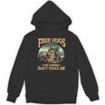 Free Tortoiseshell Cat Hugs Just Kidding Dont Touch Me Hoodie