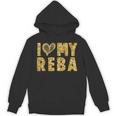 I Love My Reba I Heart My Reba Hoodie