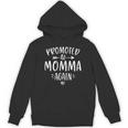 Promoted To Momma Again New Mom Mama To Be Mother's Day Unisex Hoodie