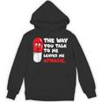 The Way You Talk To Me Leaves Me Aphasic Medical Pun Unisex Hoodie