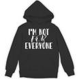 AS Tees Sarcastic I'm Not For Everyone Cup Of Tea Unisex Hoodie AS Tees Sarcastic I'm Not For Everyone Cup Of Tea Unisex Hoodie