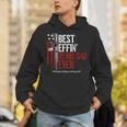 Best Effin' Bonus Dad Ever On Back Hoodie