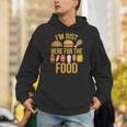I'm Just Here For The Food Vintage Great For Food Lover Hoodie