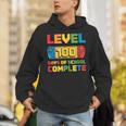 Level 100 Days Of School Complete Happy 100Th Day Of School Hoodie