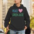Peace Green Juice For Juicing Addicts Unisex Hoodie