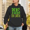 Peas On Earth Pea Lover Pun International Day Of Peace Unisex Hoodie