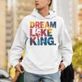 Martin Luther King Jr Black History Month Mlk I Have A Dream Hoodie