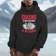Chasing Chickens Is My Cardio Farmer Farming Animals Chicken Unisex Hoodie