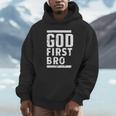 God First Bro Faith Based Unisex Hoodie