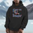 Keep On Trumpin Trump For President 2024 Felon Hoodie