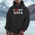 I Love My Asia I Heart My Asia Unisex Hoodie