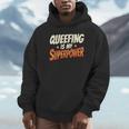 Queefing's My Superpower Queefed Embarrassing Raunchy Humor Hoodie