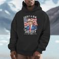 There's A New Sheriff In Town Cowboy Trump 2024 Hoodie