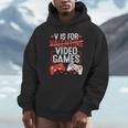 V Is For Video Games Valentine Gamer Valentines Day Boy Hoodie